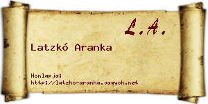 Latzkó Aranka névjegykártya